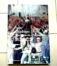 Dialogo con storia usato  Italia