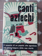 Canti aztechi usato  Tortona
