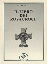 Libro dei rosacroce usato  Italia