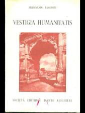 Vestigia humanitatis classici usato  Italia