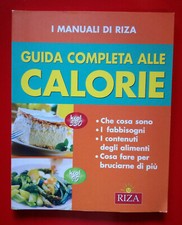 alle guida riza calorie usato  Italia