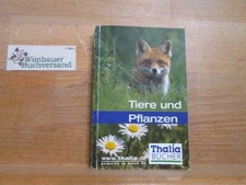 Tiere pflanzen thalia gebraucht kaufen  Dortmund