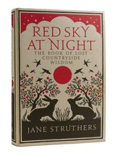 Jane Struthers RED SKY AT NIGHT The Book of Lost Countryside Wisdom 1st Edition comprar usado  Enviando para Brazil