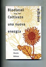 Greg pahl biodiesel usato  Italia