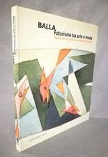 Benzi balla. futurismo usato  Italia