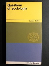 Luciano gallino questioni usato  Magliano Sabina