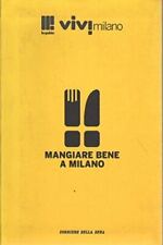 Libro mangiare bene usato  Zenson di Piave