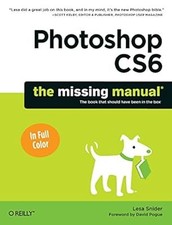 Photoshop CS6: The Missing Manual (Missing Manuals), Lesa Snider, Used; Very Goo comprar usado Photoshop CS6: The Missing Manual (Missing Manuals), Lesa Snider, Used; Very Goo comprar usado  Enviando para Brazil