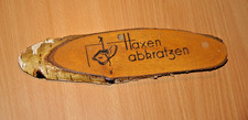 Türschild haxen abkratzen gebraucht kaufen  Deutschland
