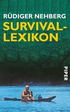 Survival lexikon nehberg gebraucht kaufen  Grasellenbach