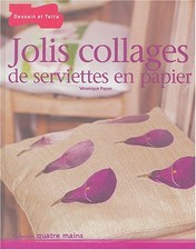 Jolis collages serviettes d'occasion  Corbeil-Essonnes