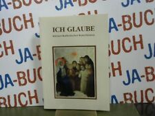 Glaube kleiner katholischer gebraucht kaufen  Bingen