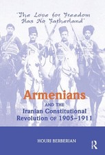 Armenians And The Iranian Constitutional Revolution Of 1905-1911: The Love For F comprar usado  Enviando para Brazil