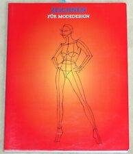 Zeichnen modedesign buch gebraucht kaufen  Aßlar