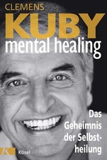 Mental healing geheimnis gebraucht kaufen  Berlin