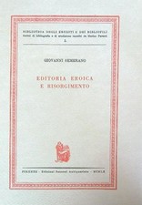 Editoria eroica risorgimento usato  Italia