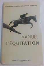 Manuel équitation. instructio d'occasion  Nogent-sur-Vernisson