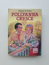 Libro pollyanna cresce. usato  Macerata