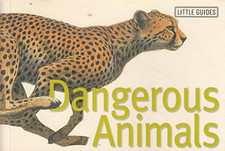Dangerous animals book for sale  UK