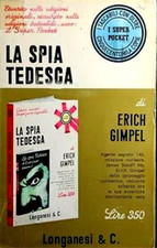 Gimpel erich. spia usato  Firenze