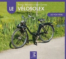 Livre vélosolex père d'occasion  Geneston