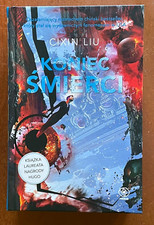 CIXIN LIU - "KONIEC ŚMIERCI" Hardback. TRYLOGIA SCI - FI. na sprzedaż  PL