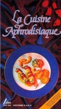Cuisine aphrodisiaque hachet d'occasion  Corbeil-Essonnes