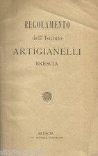 ISTRUZIONE_PEDAGOGIA_SCRITTURA_BRESCIA_ISTITUTO ARTIGIANELLI_REGOLAMENTO_OPERAI comprar usado  Enviando para Brazil
