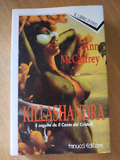 Killashandra ann mccaffrey usato  Carrara