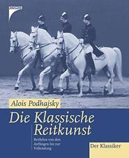 Klassische reitkunst podhajsky gebraucht kaufen  Emmingen-Liptingen
