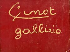 Gallizio pinot. gibigianna. usato  Valenzano