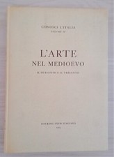 Arte nel medioevo usato  Italia
