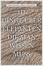 111 dinge elefanten gebraucht kaufen  Berlin