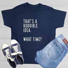 Horrible idea sarcastic for sale  Cornelius