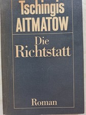 Richtstatt tschingis aitmatow gebraucht kaufen  Berlin