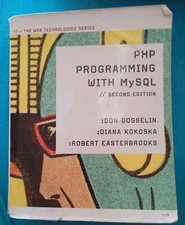 PHP Programming with my SQL Second edition By Don Gosselin, Diana Kokoska, Rober comprar usado PHP Programming with my SQL Second edition By Don Gosselin, Diana Kokoska, Rober comprar usado  Enviando para Brazil