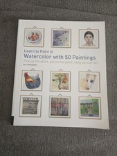 Learn to Paint in Watercolor with 50 Paintings: Pick Up the Skills Art Book RARE comprar usado  Enviando para Brazil