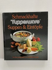 Rezeptbuch schmackhafte tupper gebraucht kaufen  Blankenburg