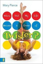 When Did My Life Become a Game of Twister? by Mary Pierce, usado comprar usado  Enviando para Brazil