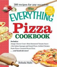 The Everything Pizza Cookbook: 300 Crowd-Pleasing Slices of Heaven comprar usado  Enviando para Brazil