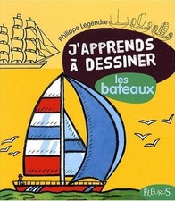 Apprends dessiner bateaux d'occasion  Corbeil-Essonnes