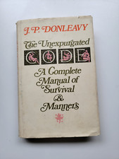 THE UNEXPURGATED CODE A COMPLETE MANUAL OF SURVIVAL & MANNERS J. P. Donleavy 1st comprar usado  Enviando para Brazil