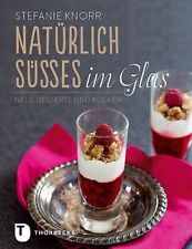 Natürlich süßes im gebraucht kaufen  Berlin