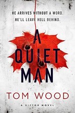 A Quiet Man (Victor) by Wood, Tom Paperback / softback Book The Fast Free comprar usado A Quiet Man (Victor) by Wood, Tom Paperback / softback Book The Fast Free comprar usado  Enviando para Brazil
