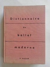 Dictionnaire ballet moderne d'occasion  Paris XVIII