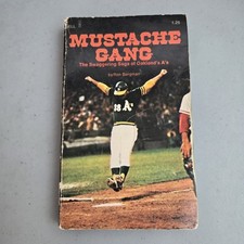 Mustache Gang By Ron Bergman 1973 First Printing Swaggering Saga Of Oakland A's comprar usado  Enviando para Brazil