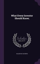 What Every Investor Should Know; by Van Riper, Walker M. comprar usado  Enviando para Brazil