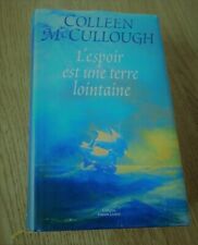 Colleen mccullough espoir d'occasion  Épinal