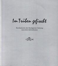 Trüben gefischt karikaturen gebraucht kaufen  Ludwigsburg
