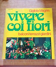 Vivere coi fiori usato  Soresina
